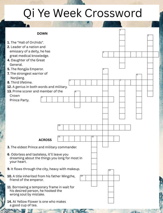 A card bordered with tan and blue Chinese brush painting work. The title is “Qi Ye Crossword”; below it is a crossword puzzle grid and two sections labeled “DOWN” and “ACROSS”. The clues under “DOWN” are: 1. The “Hall of Orchids”. 2. Leader of a nation and